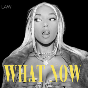Law - What Now