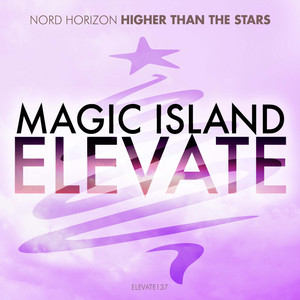 Higher Than The Stars by Nord Horizon