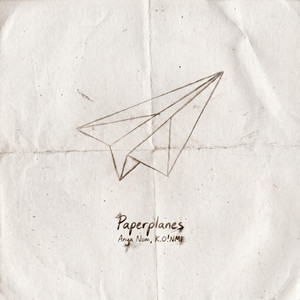 Paperplanes by Anya Nom, K.O!NMI