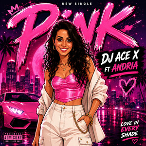 Pink by DJ ACE X