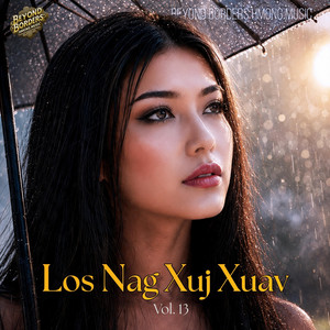 Yog Dlaag Los Tag? by Beyond Borders Hmong Music