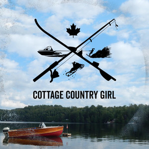 Cottage Country Girl