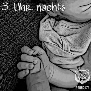 3 Uhr nachts by FredXY, Straightbeats, Jolie