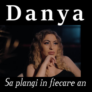 Danya - Sa plangi in fiecare an