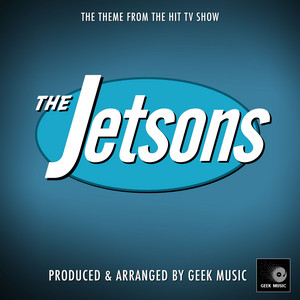Geek Music - The Theme From the Jetsons