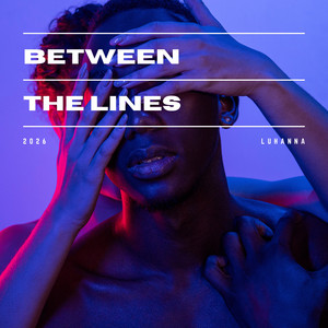 Between the lines by Luhanna