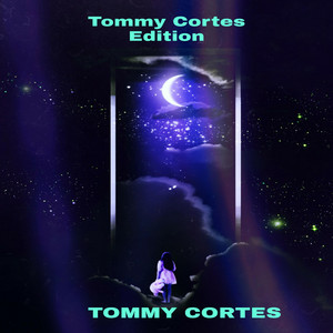 Tommy Cortes Edition, Pt 7