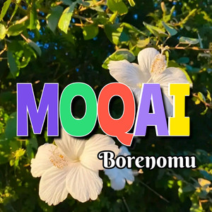 MOQAI - Borenomu
