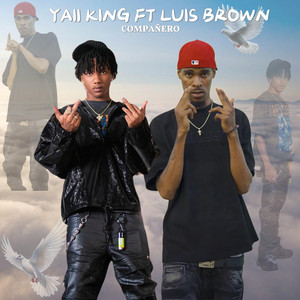 Yaii King & Luis Brown - Compañero