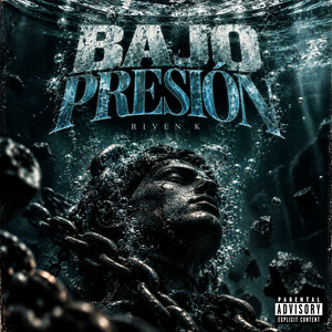 Bajo Presión by Riven K