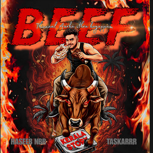 BEEF by HASEEB NBR, TASKARRR