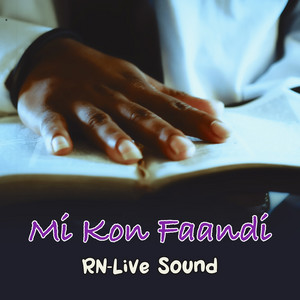 Mi Kon Faandi by RN-Live Sound, Youngboss
