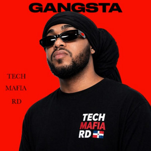 Gangsta by Tech Mafia RD