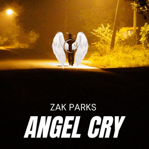 Angel Cry by Zak Parks