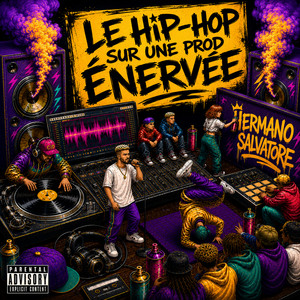 Le hip-hop sur une prod énervée by HERMANO SALVATORE