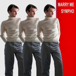 Marry Me by Sympho