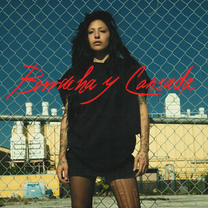 Borracha Y Cansada by Carmen DeLeon