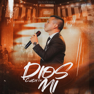 MAYNOR MORALES - Dios Cuida de Mi (En Vivo)