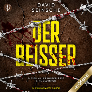 Der Beißer, Band [Dieser Killer hinterlässt eine Blutspur (Ungekürzt)] Audiobook