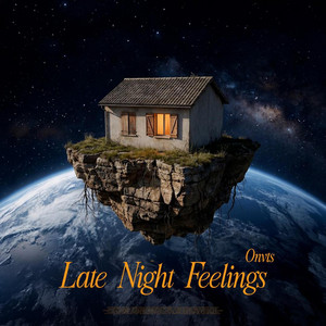 late night feelings by ONVTS