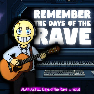 Days of the Rave