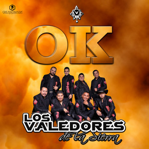 OK by Los Valedores de la Sierra