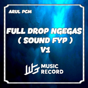 FULL DROP NGEGASS V1 by ARUL PCM