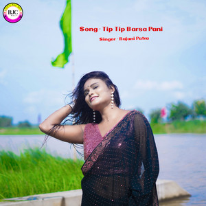 Tip Tip Barsa Pani