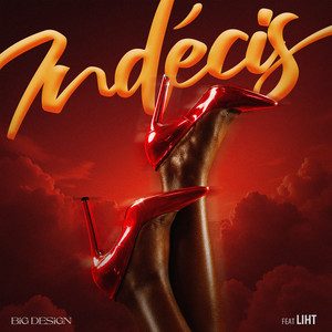Indécis by Big Design, LIHT