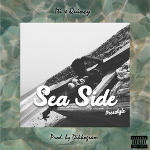 Sea Side by iTi, Quincy, Prod. by Dikkogram