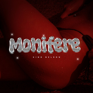 Monifere by King Nelson
