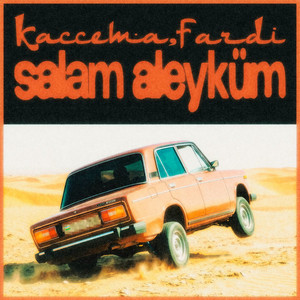 Salam Aleyküm by Кассета, Fardi