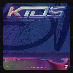 Kids by Fault