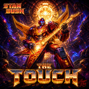 THE TOUCH - TRANSFORMERS by DARIUS REIG, ANGUS REIG