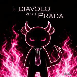 Il diavolo veste Prada by SemSay