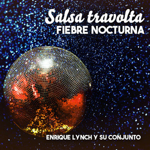 Enrique Lynch Y Su Conjunto | Spotify