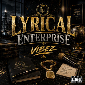 Lyrical Enterprise by Music&Vibez