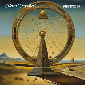 Celestial Cartwheel by MITCH