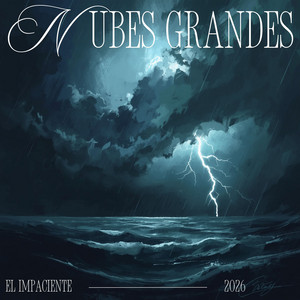 Nubes Grandes by El Impaciente