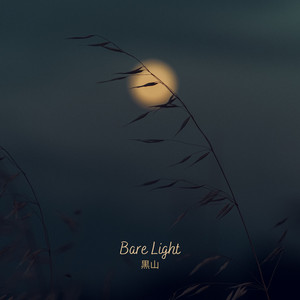 Bare Light by Kuro Yama