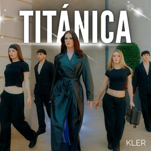 KLER - TITÁNICA