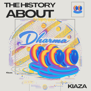 The History About Dharma by Kiaza