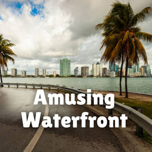 Amusing Waterfront album