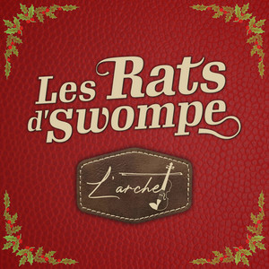 L'archet - Radio Edit by Les Rats d'Swompe