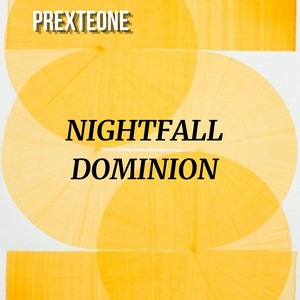 Nightfall Dominion by PREXTEONE