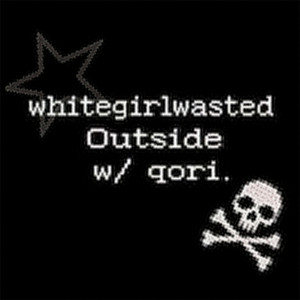 Outside by whitegirlwasted, qori.