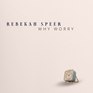 Why Worry album cover