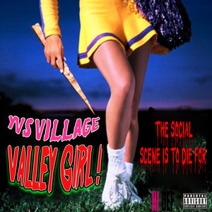 HIGH DEF MUSIC - VALLEY GIRL