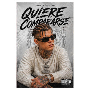 Quiere compararse by Tiry puiky
