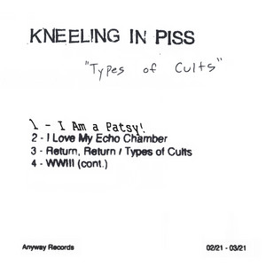 WWIII (Cont.) by Kneeling In Piss